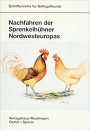 Nachfahren der Sprenkelhühner Nordwesteuropas